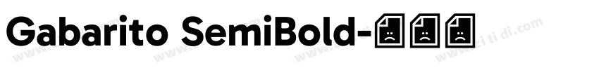 Gabarito SemiBold字体转换